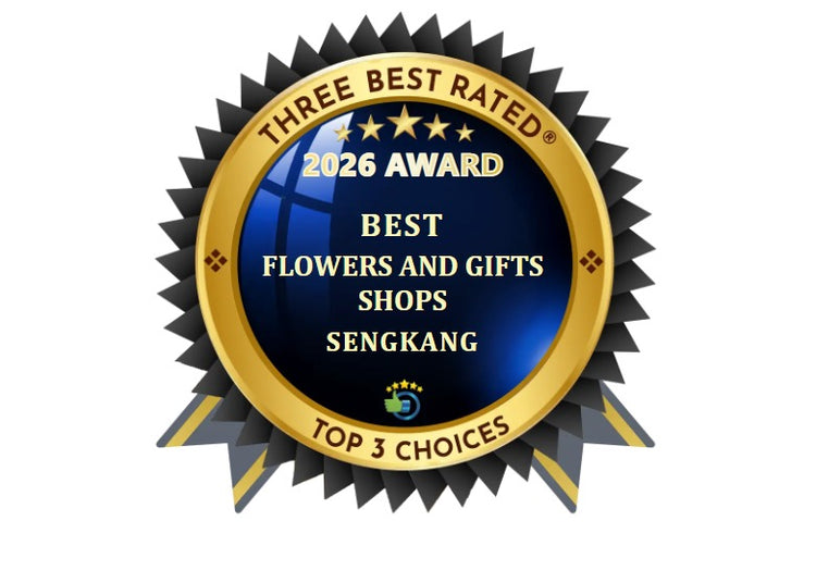 Three Best Rated 2026 Award: Best Flowers and Gifts Shops, Sengkang, Top 3 Choices